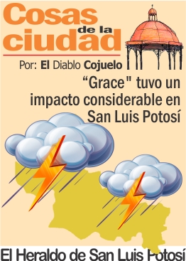 “Grace” tuvo un impacto considerable en san Luis Potosí