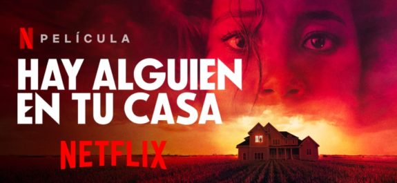 Hay alguien en tu casa netflix