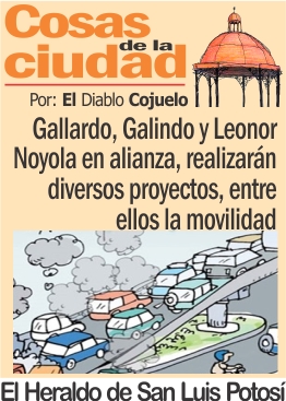 Gallardo, Galindo y Leonor Noyola en alianza,  realizarán diversos proyectos, entre ellos la movilidad