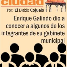 Enrique Galindo dio a conocer a algunos de los integrantes de su gabinete municipal