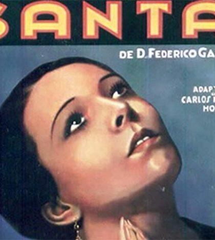 ‘Santa’, primer filme sonoro del cine mexicano cumple 85 años