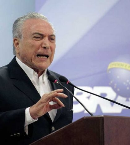 Presidente Temer pide suspender investigación en su contra por corrupción