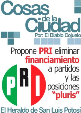Propone PRI eliminar financiamiento a partidos y las posiciones “pluris”