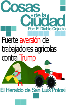 Fuerte aversión de trabajadores agrícolas contra Trump