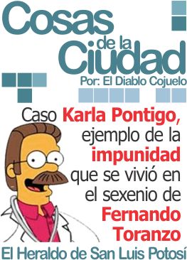 Cosas de la Ciudad: Caso Karla Pontigo, ejemplo de la impunidad que se vivió en el sexenio de FTF