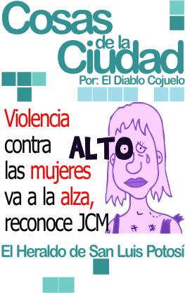 Cosas de la ciudad: Violencia contra las mujeres va a la alza, reconoce CJM