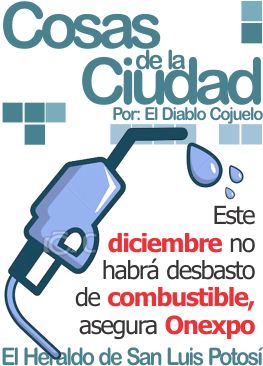 Cosas de la ciudad: Este diciembre no habrá desbasto de combustible, asegura Onexpo