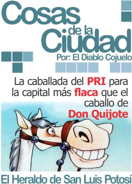 Cosas de la ciudad: La caballada del PRI para la capital más flaca que el caballo de Don Quijote