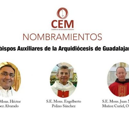 El Papa nombra tres obispos auxiliares para Guadalajara