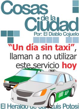Cosas de la Ciudad: “Un día sin taxi”, llaman a no utilizar este servicio hoy