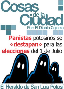 Panistas potosinos se «destapan» para las elecciones del 1 de Julio