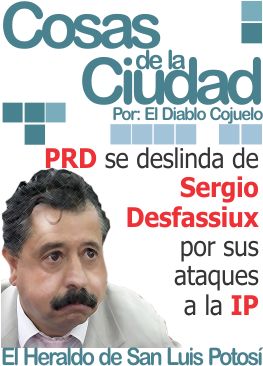 PRD se deslinda de Sergio Desfassiux por sus ataques a la IP