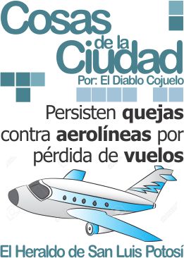 Cosas de la ciudad: Persisten quejas contra aerolíneas por pérdida de vuelos