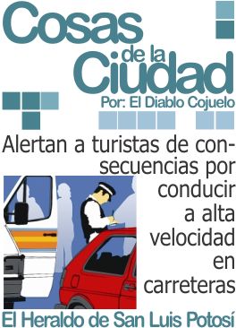 Cosas de la ciudad: Alertan a turistas de consecuencias por conducir a alta velocidad en carreteras