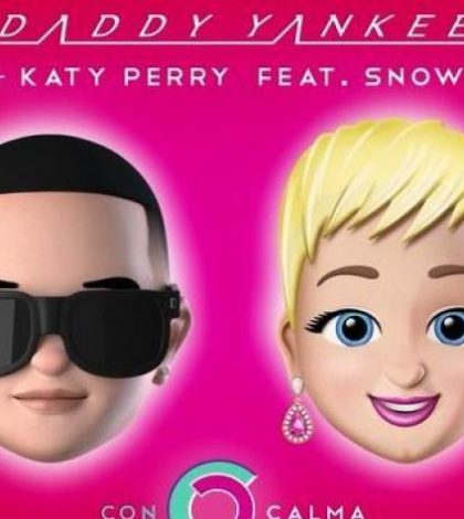 Daddy Yankee lanza remix de «Con Calma», junto a Katy Perry
