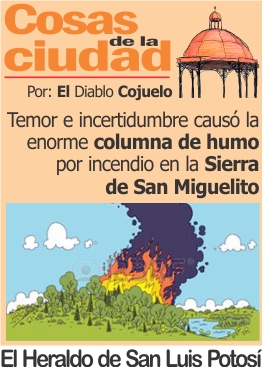 Cosas de la Ciudad: Temor e incertidumbre causó la enorme columna de humo en la Sierra de San Miguelito