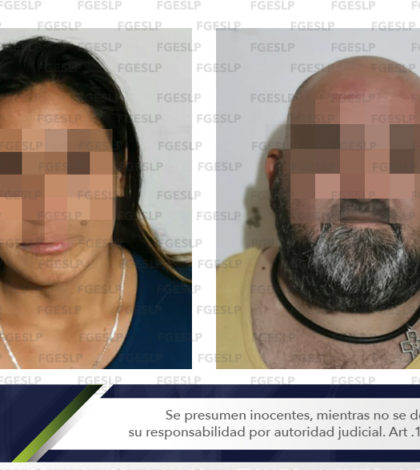 En Cedral Fiscalía captura a hombre y mujer por presunta trata de personas