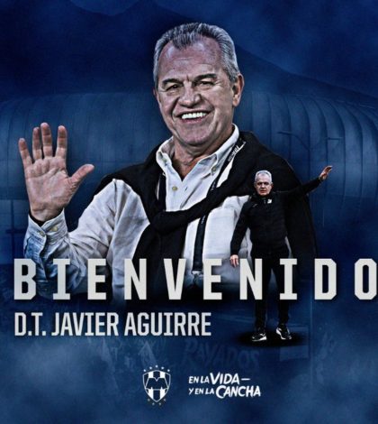 Rayados da la bienvenida a Javier Aguirre como su nuevo entrenador