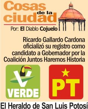 Cosas de la Ciudad.- Ricardo Gallardo Cardona oficializó su registro como candidato a Gobernador por la Coalición Juntos Haremos Historia