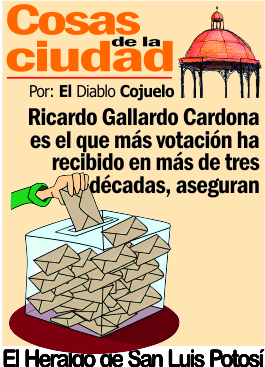 Cosas de la Ciudad.- Ricardo Gallardo Cardona es el que más votación ha recibido en más de tres décadas, aseguran