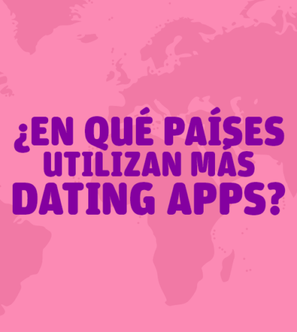 Suramérica se enamora por las Dating Apps
