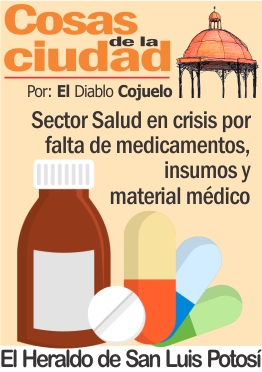 Cosas de la Ciudad.- Sector Salud en crisis por falta de medicamentos, insumos y material médico